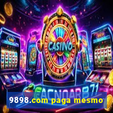 9898.com paga mesmo